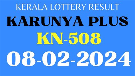 kerala lottery today result|Kerala Lottery Result Today LIVE: Karunya Plus KN.